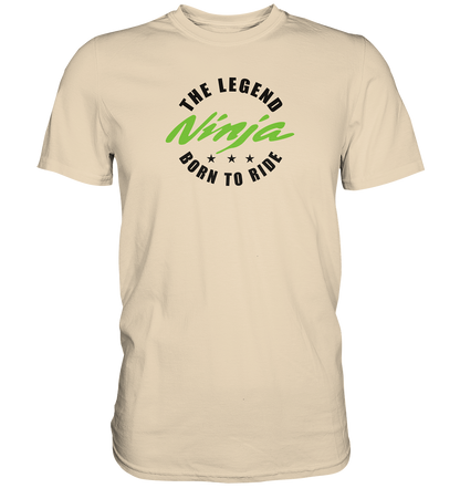 Ninja - the legend, born to ride - helle Shirtfarben  - Premium unisex Shirt