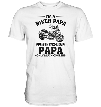 Biker Papa - Premium unixex Shirt