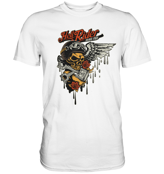 Hellrides brave free - Premium unisex Shirt