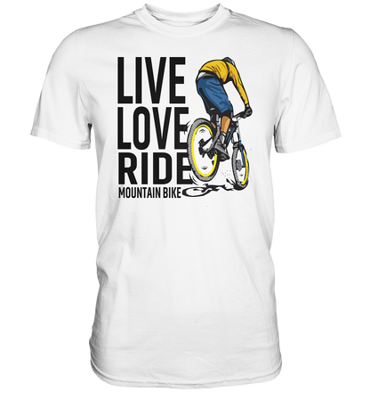 Live Love Ride Mountain-Bike - Premium unisex Shirt